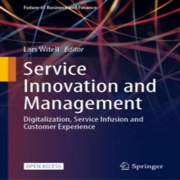 Service Innovation and Management Digitalization Service Infusion
