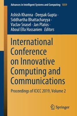 International Conference on Innovative Computing and Communications: Proceedings