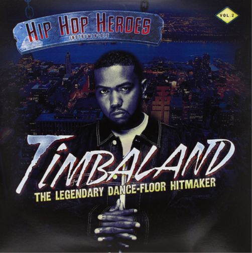 Timbaland Hip Hop Heroes: The Legendary Dance-floor Hitmaker - Volume (Vinyl LP)