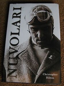 NUVOLARI CHRISTOPHER HILTON BIOGRAPHY MG ERA ALFA BENTLY BUGATTI VSCC