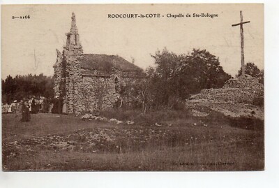 ROOCOURT LA COTE Haute Marne postcard 52 La chapelle de Ste Bologna pilgrimage 2