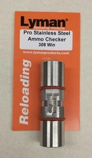 Lyman Pro Stainless Steel Ammo Checker 308 Winchester 7705202 SAME DAY SHIPPING