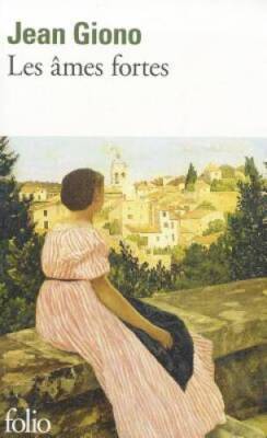Ames Fortes Giono (Folio) (English, French and Spanish Edition) - GOOD