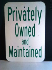 Commercial Road Parking Lot Private Property Sign Heavy Metal 18x12 inches