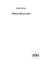 Autour De La Lune Jules Verne