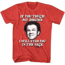 Step Brothers If you Touch my Drums Men's T Shirt