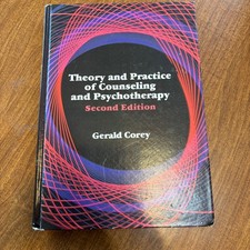 Theory and Practice of Counseling and Psychotherapy Gerald Corey 2nd Ed 1982