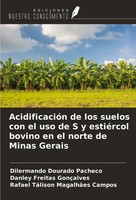 Dilermando Dourado Pacheco (U. A.) | AcidificacióN De Los Suelos Con El Uso...