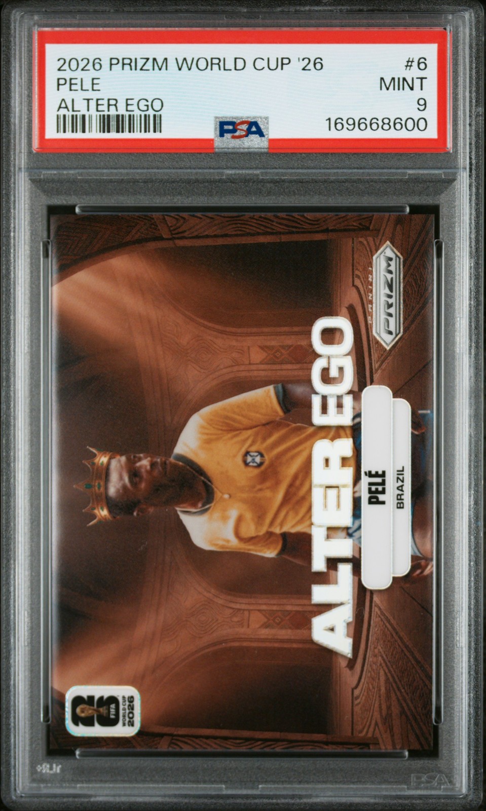 2026 PANINI PRIZM FIFA WORLD CUP 2026 ALTER EGO #6 PELE PSA 9 view 1