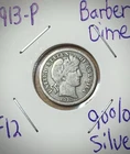 1913-P Barber Dime 90% Silver Fine Wreath/Liberty/Rim Details Sleeved FREE SHIP