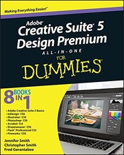 ADOBE CREATIVE SUITE 5 DESIGN PREMIUM ALL-IN-ONE FOR By Jennifer Smith VG