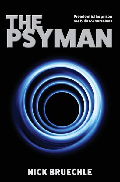 Nick Bruechle | The Psyman | Taschenbuch | Englisch (2020) | Scribbler Writes-image