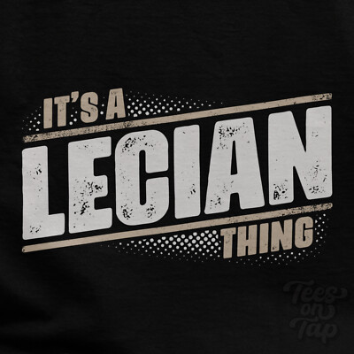 IT'S A LECIAN THING T-SHIRT Name Nachname lustig Familie Geschenkidee