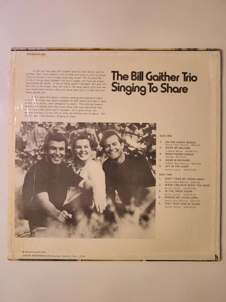 The Bill Gaither Trio Singing to Share -LP-R1240 - Image 2 of 4