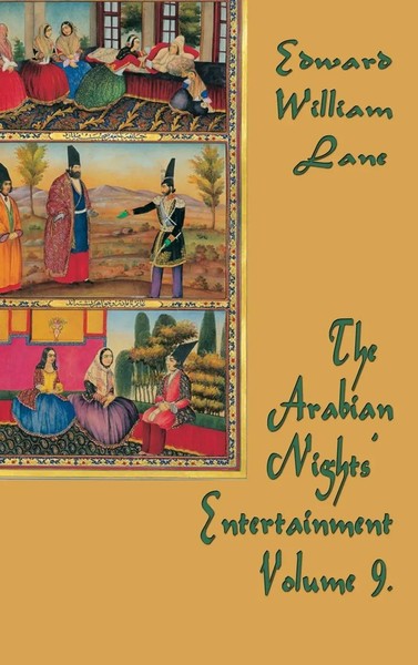 William Lane Edward | The Arabian Nights' Entertainment Volume 9 | Buch (2018)-image