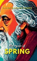 The Cycle Of Spring | Rabindranath Tagore | Buch | Englisch | 2023