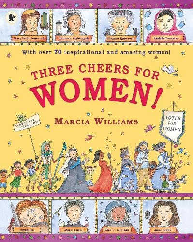 Three Cheers for Women! by Marcia Williams, Marcia Williams - 9781406379976