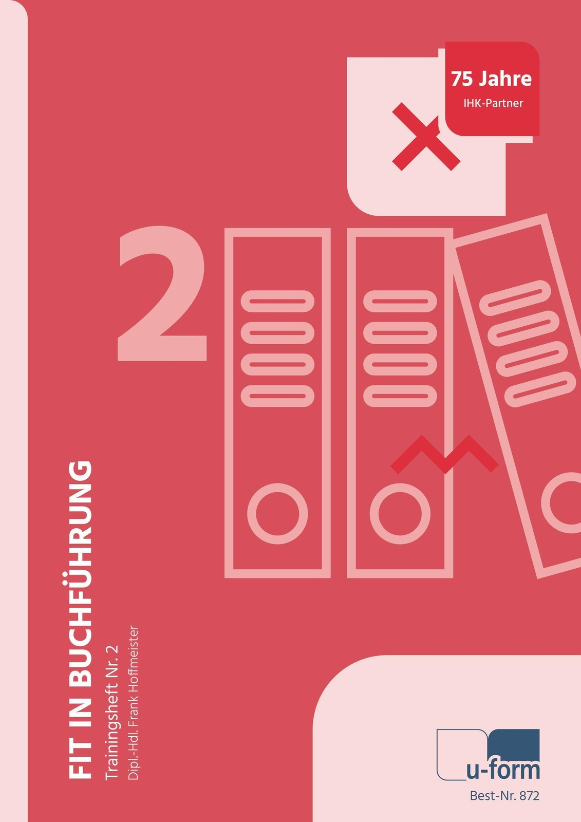 Fit In Buchführung - Trainingsheft Nr. 2 | Frank Hoffmeister |