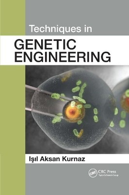 Techniques in Genetic Engineering - 9780367658816