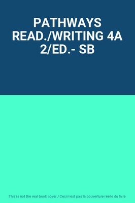 PATHWAYS READ./WRITING 4A 2/ED.- SB