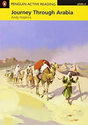 Journey Through Arabia. CD-ROM Pack Level 2: Penguin Active Reading (Penguin Act