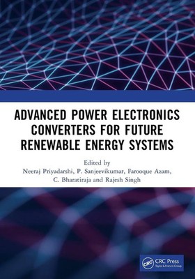 Advanced Power Electronics Converters for Future Renewable Energy Systems Buch
