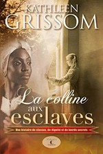 La Colline Aux Esclaves
