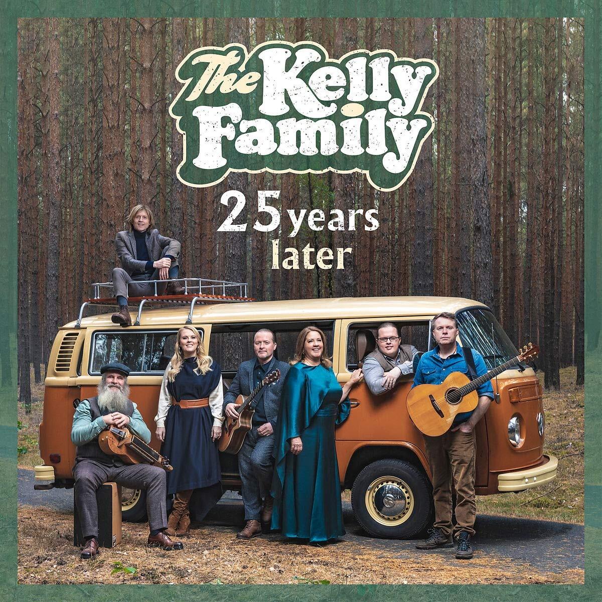 The Kelly Family 25 Years Later (CD)