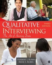 Qualitative Interviewing: The Art of Hearing Data - Paperback - GOOD