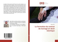 Zakaria Otri | La Formation Du Contrat De Mariage En Droit Islamique | Buch