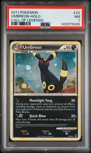 2011 POKEMON CALL OF LEGENDS #22 UMBREON-HOLO PSA 7
