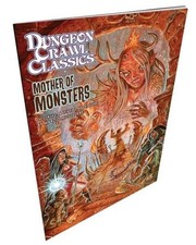 Dungeon Crawl Classics 112 Mother of Monsters...
