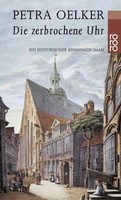 Die Zerbrochene Uhr Petra Oelker