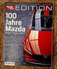 auto motor und sport Edition - 100 Jahre Mazda Design, Technik, Zukunft