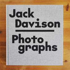 Photographs  by  Jack Davison (First Edition,...