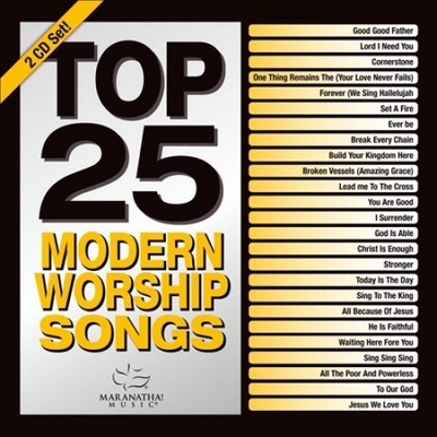 Top 25 Modern Worship Songs 2016 von Maranatha Music [CD]