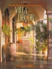 Villa Decor: Decidedly French and Italian Style - Hardcover - GOOD