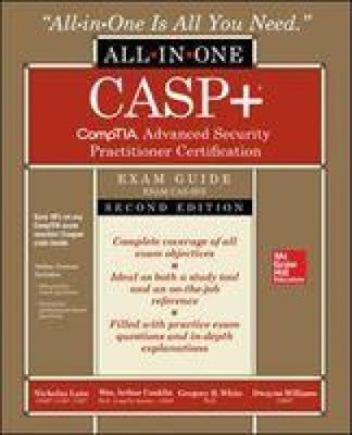 CASP+ CompTIA Advanced Security Practitioner Certification All-in-One Exam