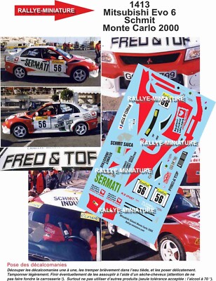 DECALS 1/32 REF 1413 MITSUBISHI LANCE SCHMIT RALLYE MONTE CARLO 2000 WRC RALLY