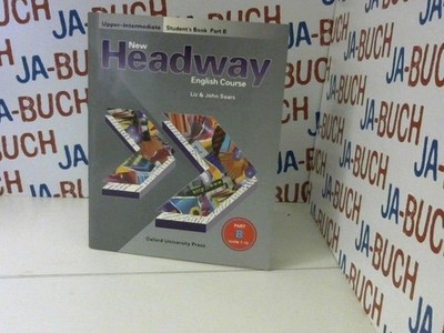 New Headway Upper-Intermediate: Upper-Intermediate: Students Book B: Upper-inter