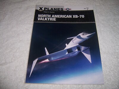 North American XB-70 Valkyrie by Peter E. Davies pb x planes airplane aircraft