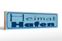 Holzschild Spruch 46X10 Cm Heimat Hafen Geschenk Holz Deko Schild