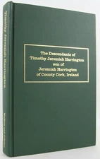 The Descendants of Timothy Jeremiah Harrington Scarce 1993 Genealogy Walkow