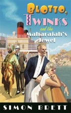 Blotto, Twinks and the Maharajah's Jewel, Hardcover by Brett, Simon, Brand Ne...