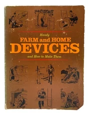 Handy Farm and Home Devices and How to Make Them Paperback Ex-Library Book 1981