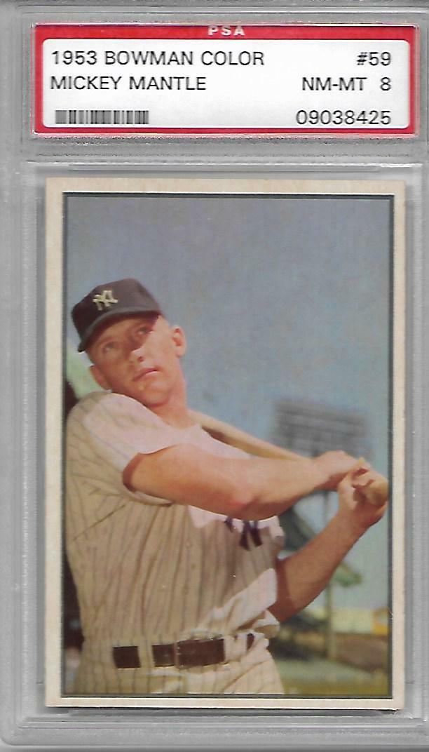 1953	Bowman	Mickey	Mantle	59	PSA 8		Yankees		10348