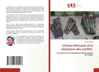 L'union Africaine Et La RéSolution Des Conflits | Dorcas Kabeya | Taschenbuch