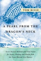 A Pearl From The Dragon's Neck Tom Bisio Taschenbuch Kartoniert / Broschiert