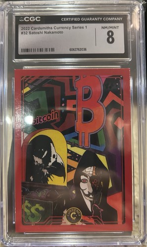 2022 Cardsmiths Currency Series 1 - SATOSHI #32 Base CGC 8