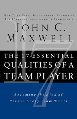 The 17 Essential Qualities of a Team Player - 9781400280551